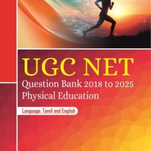 UGC NET Question Bank 2018 to 2025 Physical Education (Language: Tamil and English)